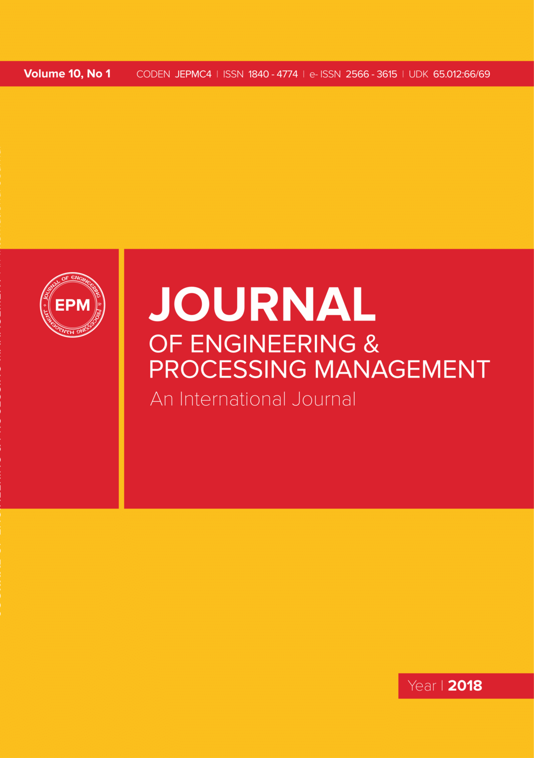					View Vol. 10 No. 1 (2018): Journal of Engineering & Processing Management 
				
